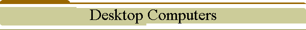 Desktop Computers